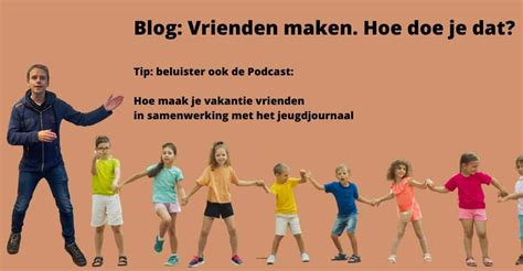 hoe vrienden maken|8 Must